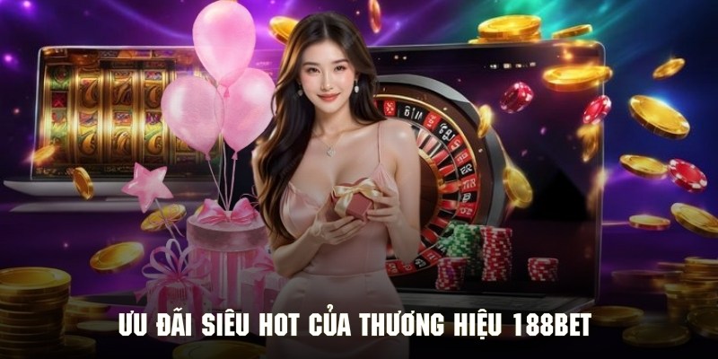 Các chương trình khuyến mãi cực hot tại nền tảng 2025