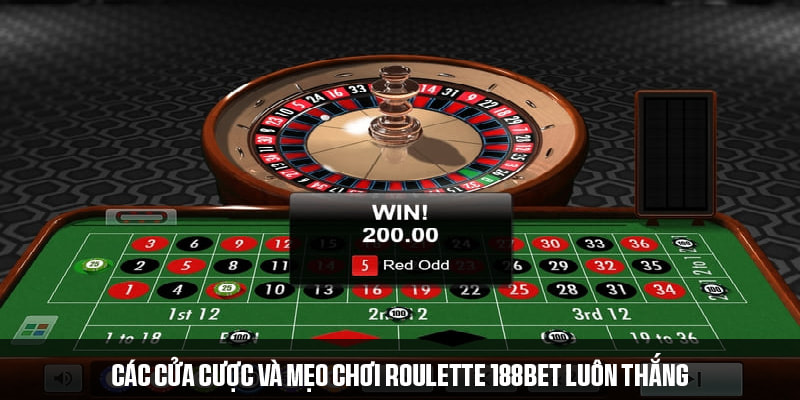 Các cửa cược và mẹo chơi Roulette 188Bet luôn thắng 