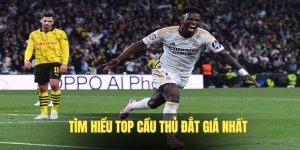 Cầu Thủ Đắt Giá Nhất Thế Giới - Nhận Định Từ Chuyên Gia