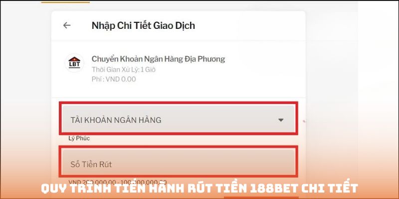 Nắm chắc các bước thực hiện rút tiền 188Bet tường tận 